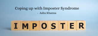 Coping up with Imposter Syndrome